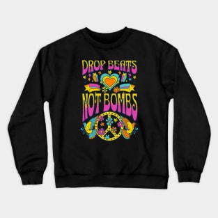 DROP BEATS NOT BOMBS  - Retro Style Crewneck Sweatshirt